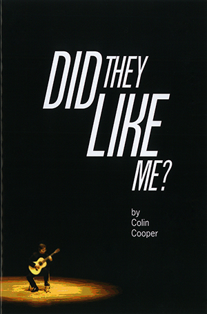 COLIN COOPER - DID THEY LIKE ME